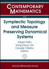 book Symplectic Topology and Measure Preserving Dynamical Systems: Ams-ims-siam Joint Summer Research Conference, July 1-5, 2007, Snowbird, Utah