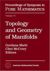 book Topology and Geometry of Manifolds: 2001 Georgia International Topology Conference, May 21-June 2, 2001, University of Georgia, Athens, Georgia