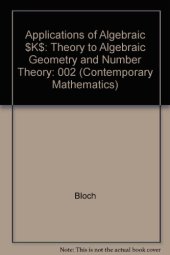 book Applications of algebraic K-theory to algebraic geometry and number theory, Part 2