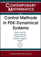 book Control Methods in Pde-dynamical Systems: Ams-ims-siam Joint Summer Research Conference Control Methods in Pde-dynamical Systems, July 3-7, 2005, Snow Bird, Utah