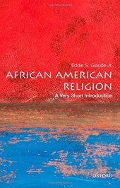 book African American Religion: A Very Short Introduction