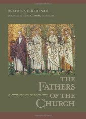 book Fathers Of The Church: A Comprehensive Introduction