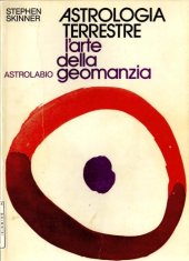 book Astrologia terreste. L'arte della geomanzia