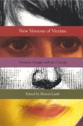 book New Versions of Victims : Feminists Struggle With the Concept