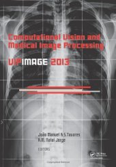 book Computational Vision and Medical Image Processing IV: VIPIMAGE 2013