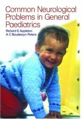 book Paediatric Neurology in Clinical General Practice: Common Neurological Problems in General Pediatrics