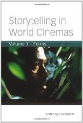 book Storytelling in World Cinemas: Forms