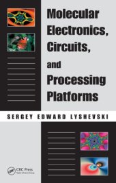 book Molecular Electronics, Circuits, and Processing Platforms