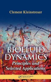 book Biofluid Dynamics: Principles and Selected Applications