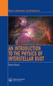 book An Introduction to the Physics of Interstellar Dust