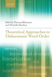 book Theoretical Approaches to Disharmonic Word Order