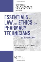 book Essentials of Law and Ethics for Pharmacy Technicians, Third Edition