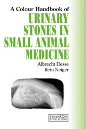 book Urinary Stones in Small Animal Medicine: A Colour Handbook