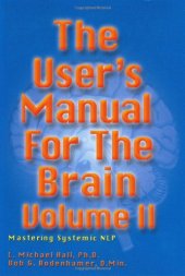 book User's Manual for the Brain: Vol. II, Mastering Systemic NLP