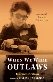 book When We Were Outlaws