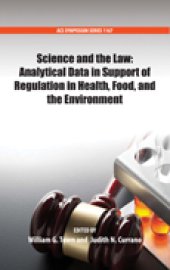 book Science and the Law: Analytical Data in Support of Regulation in Health, Food, and the Environment