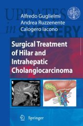 book Surgical Treatment of Hilar and Intrahepatic Cholangiocarcinoma