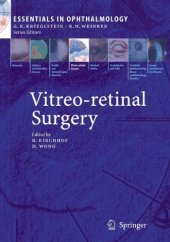 book Vitreo-retinal Surgery. Essentials in Ophthalmology