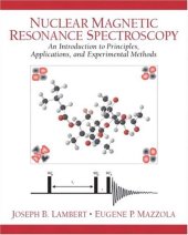 book Nuclear Magnetic Resonance Spectroscopy: An Introduction to Principles, Applications, and Experimental Methods 