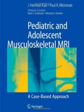 book Pediatric and Adolescent Musculoskeletal MRI A Case-Based Approach