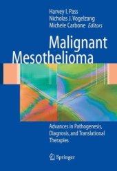 book Malignant Mesothelioma: Pathogenesis, Diagnosis, and Translational Therapies