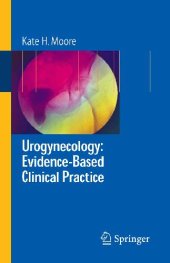 book Urogynecology Evidence-Based Clinical Practice