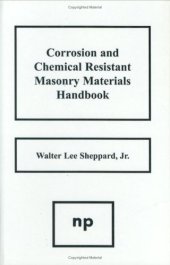 book Corrosion and Chemical Resistant Masonry Materials Handbook
