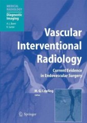 book Vascular Embolotherapy A Comprehensive Approach. Oncology, Trauma, Gene Therapy, Vascular Malformations, and Neck