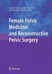 book Female Pelvic Medicine and Reconstructive Pelvic Surgery
