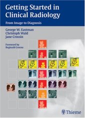 book Getting Started in Clinical Radiology: From Image to Diagnosis
