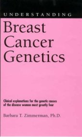 book Understanding Breast Cancer Genetics