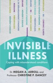 book Invisible Illness: Coping with misunderstood conditions