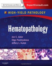 book Hematopathology: A Volume in the High Yield Pathology Series