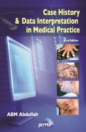 book Case History and Data Interpretation in Medical Practice: Case Histories, Data Interpretation, Pedigree, Spirometry