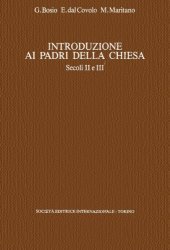 book Introduzione ai Padri della Chiesa. Secoli II e III