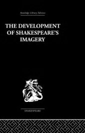 book The Development of Shakespeare's Imagery