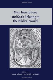 book New Inscriptions and Seals Relating to the Biblical World