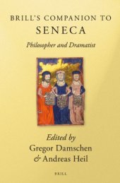 book Brill's Companion to Seneca: Philosopher and Dramatist