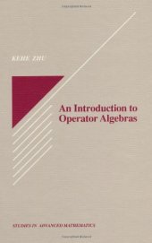 book An Introduction to Operator Algebras