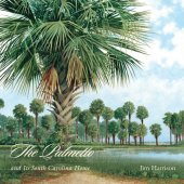 book The Palmetto and Its South Carolina Home