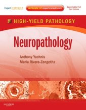 book Neuropathology: A Volume in the High Yield Pathology Series