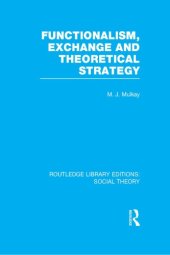 book Functionalism, Exchange and Theoretical Strategy