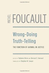 book Wrong-Doing, Truth-Telling: The Function of Avowal in Justice