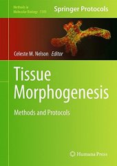 book Tissue Morphogenesis: Methods and Protocols