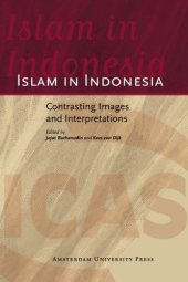 book Islam in Indonesia: Contrasting Images and Interpretations