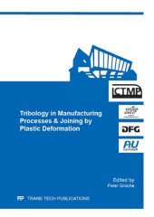 book Tribology in Manufacturing Processes & Joining by Plastic Deformation