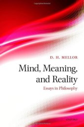 book Mind, Meaning, and Reality: Essays in Philosophy