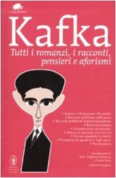 book Tutti i romanzi, i racconti, pensieri e aforismi