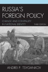 book Russia's foreign policy: change and continuity in national identity