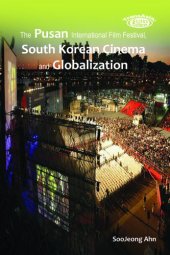 book Pusan International Film Festival, South Korean Cinema and Globalization, The